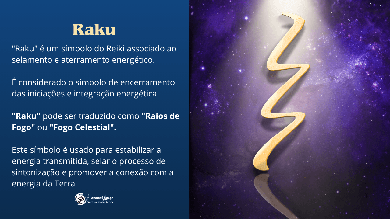 Símbolo Raku: Selamento, aterramento e conexão no Reiki Infográfico do símbolo Raku no Reiki detalhando sua função de aterramento energético, selamento e encerramento de iniciações.