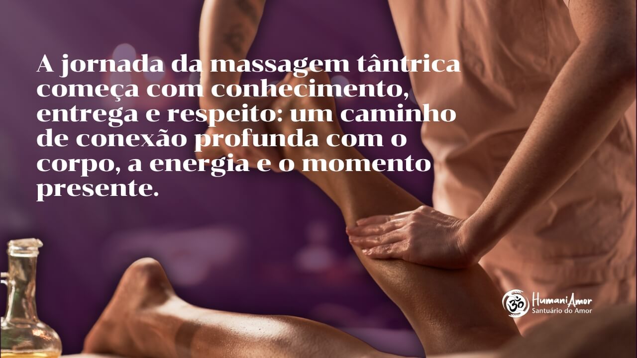 Por onde começar na prática de Massagem Tântrica